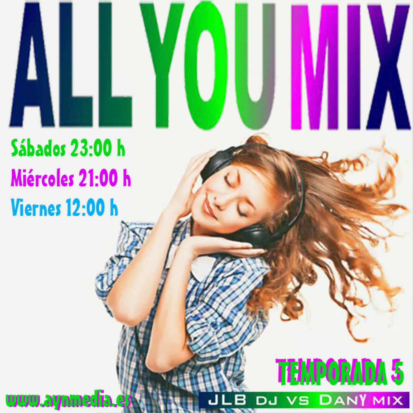 Podcast ALL YOU MIX de AYN Radio