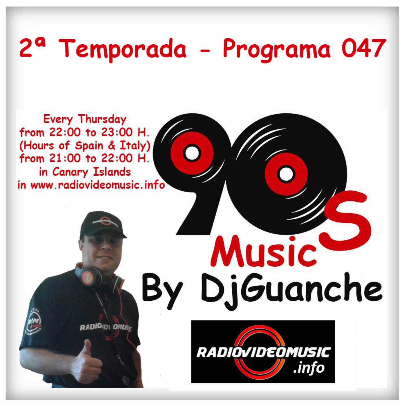 DjGuanche`s RadioShow - 90s Music