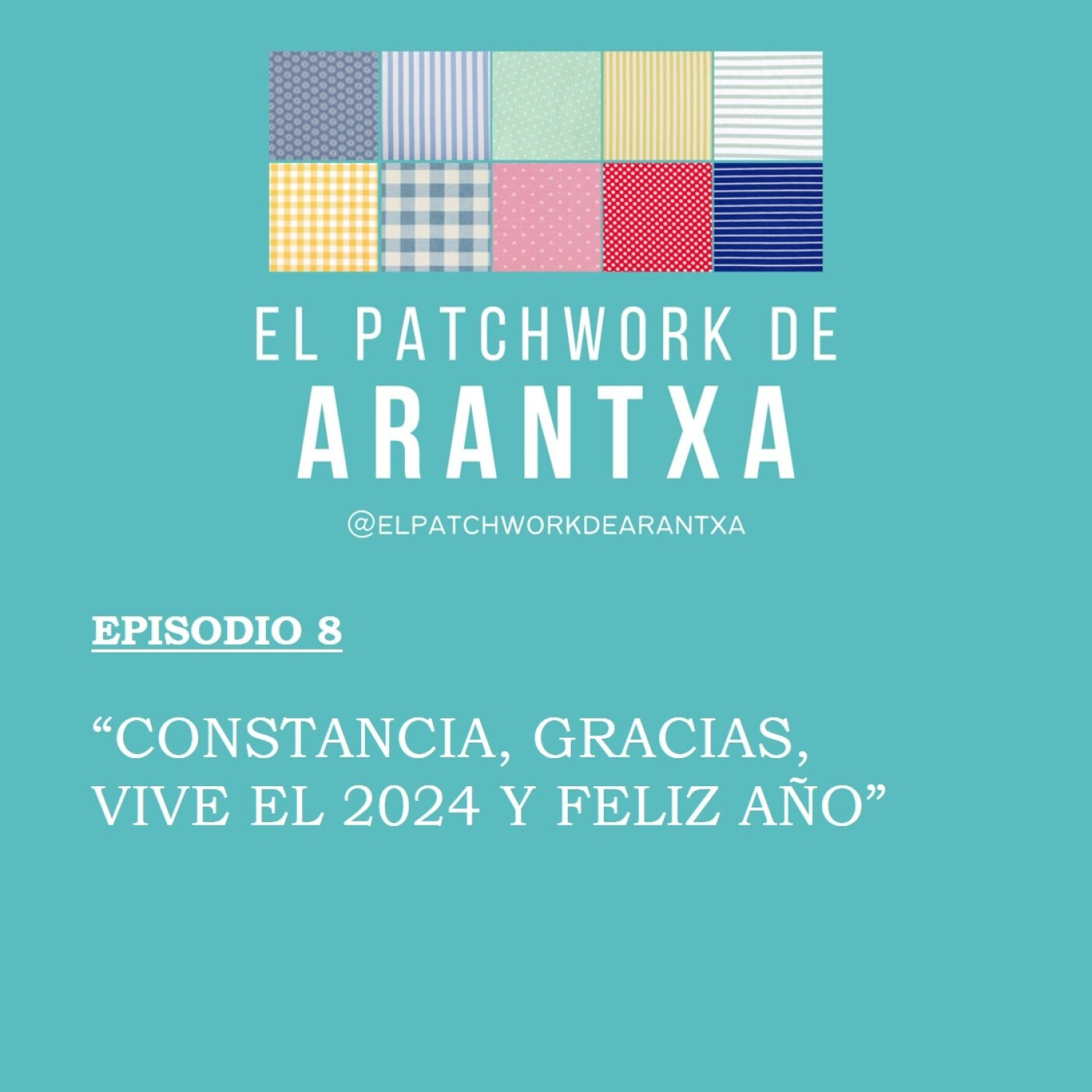 EL PATCHWORK DE ARANTXA