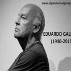 In Memoriam: Eduardo Galeano (1940-2015)