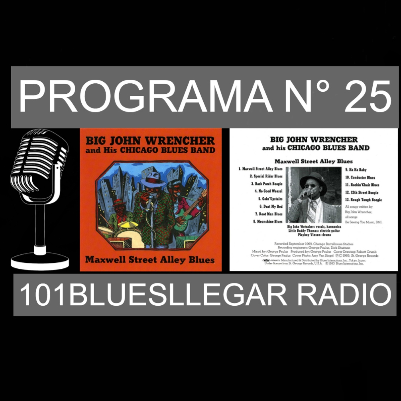101Bluesllegar Radio - Programa N° 25 (2026) Big John Wrencher episode artwork