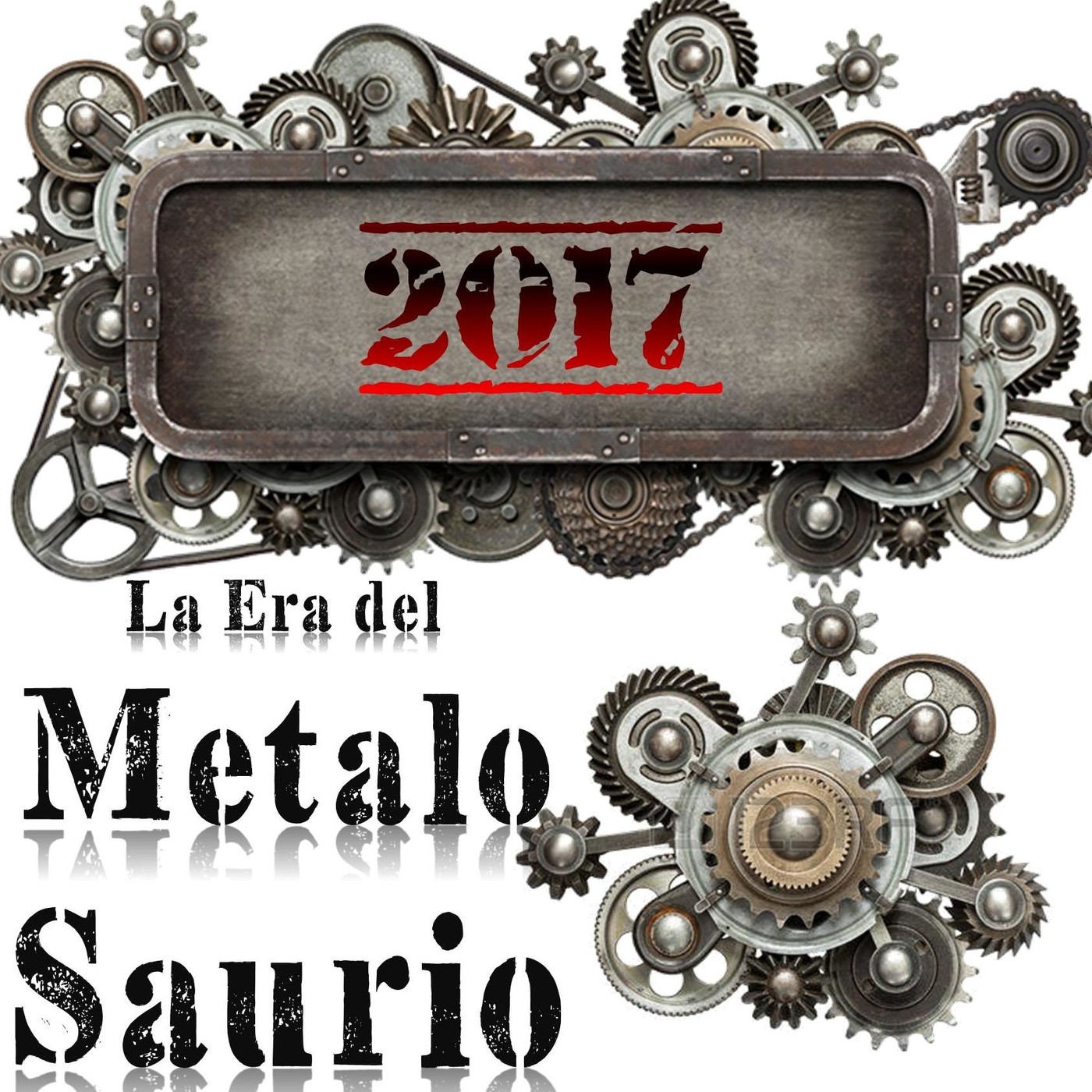 La Era del MetaloSaurio (Edicion 234) - Revisión Fin de Año 2017 episode artwork