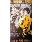 Efemérides 'El Carro del Sol' (1911-2011) y 'La Tabernera del Puerto' (1936-2011)