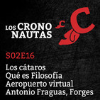 S02E16 - Quiénes fueron los Cátaros, Qué es Filosofía, Realidad aumentada, Homenaje a Forges