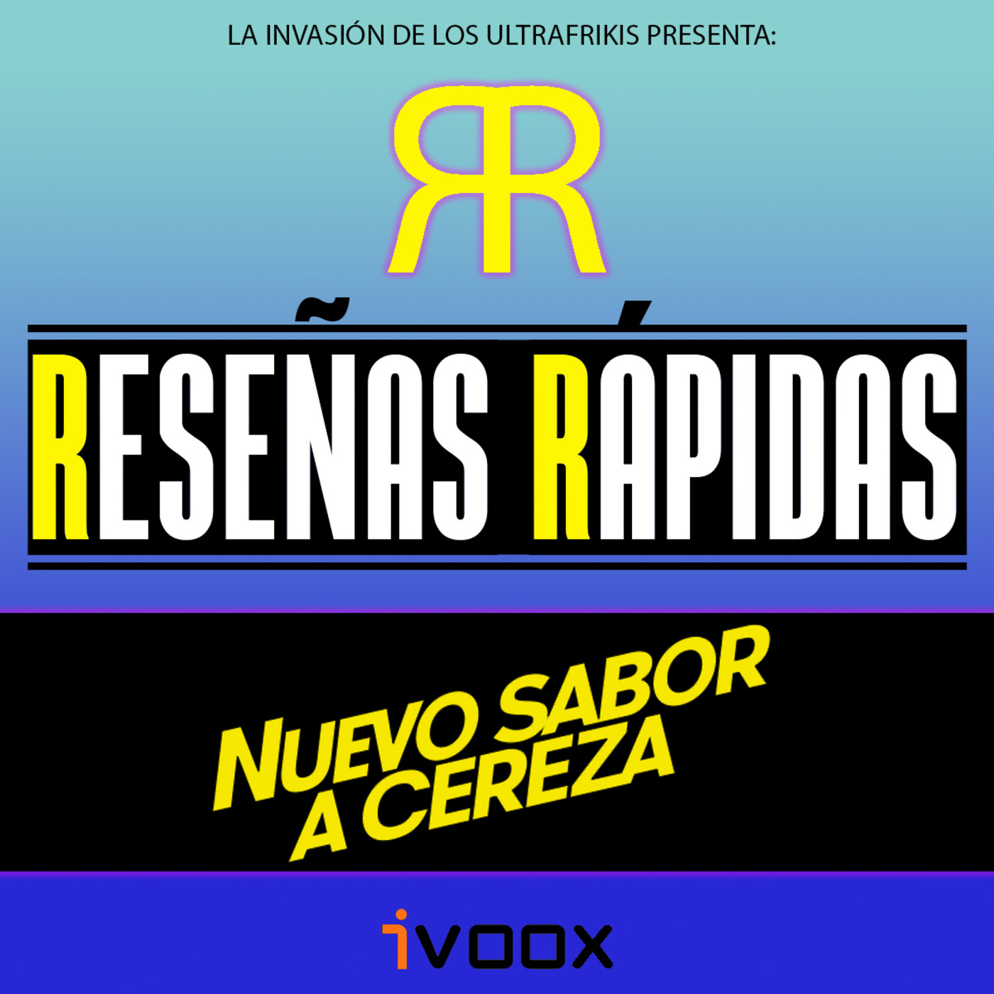 La Invasión De Los UltraFrikis