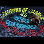 Misterios de Madrid con Juan Miguel Marsella 46 RUTAS DEL MISTERIO