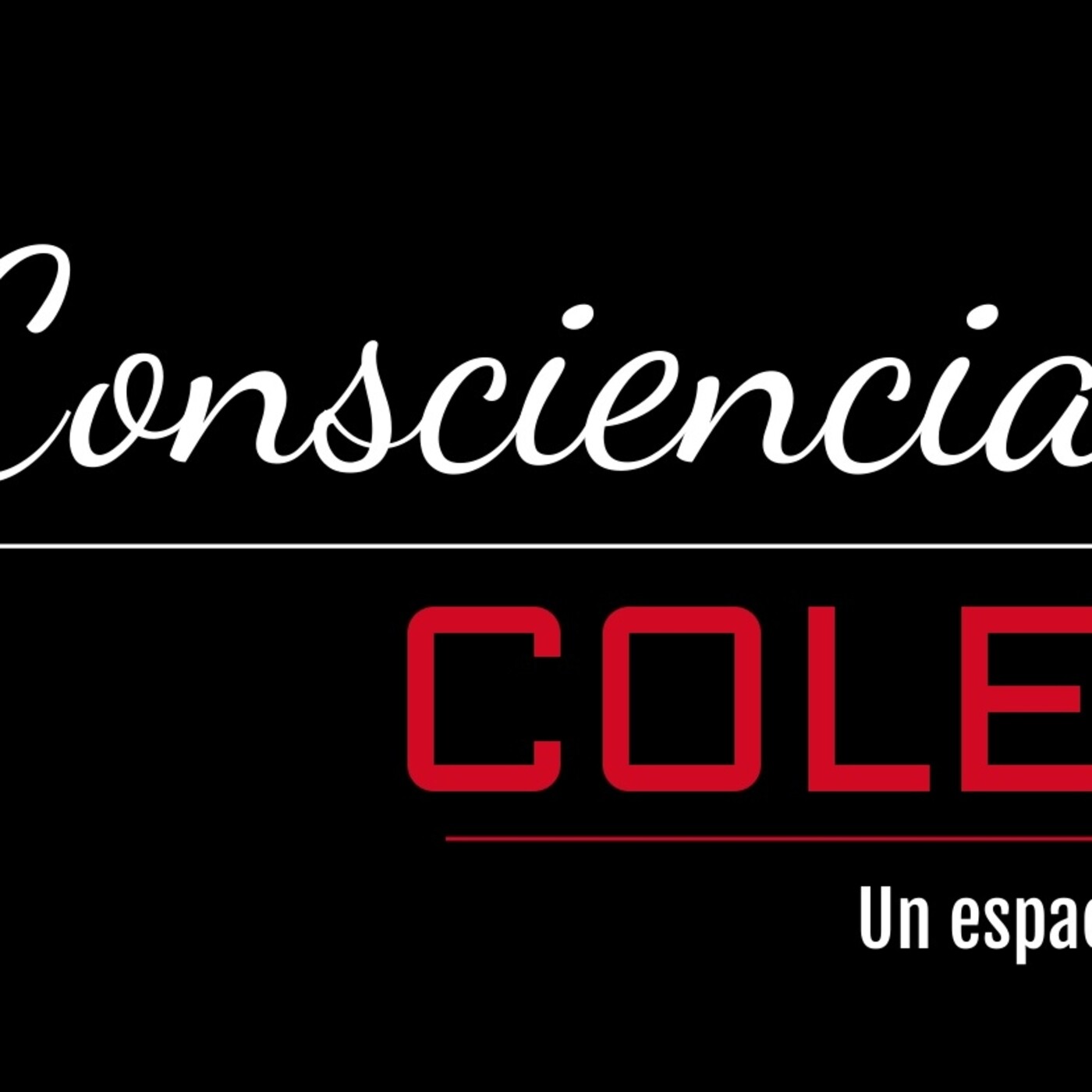 Conciencia Colectiva 140621 p142 episode artwork