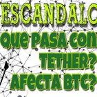 Cripto analisis: que pasa con tether? como afecta al btc?-investigacion posible estafa