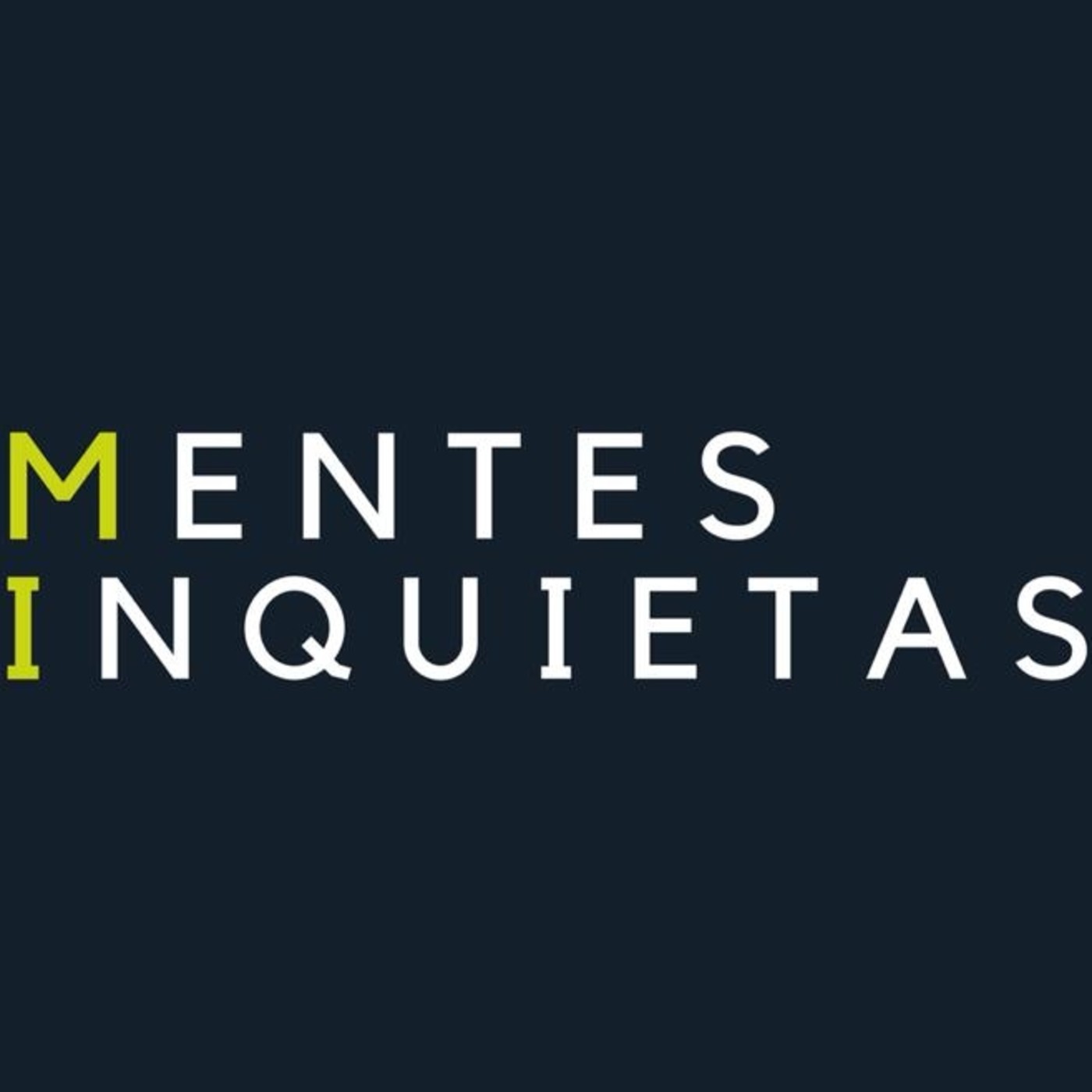 Mentes Inquietas