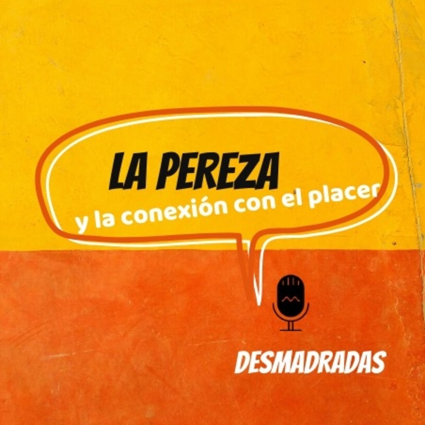 Desmadradas