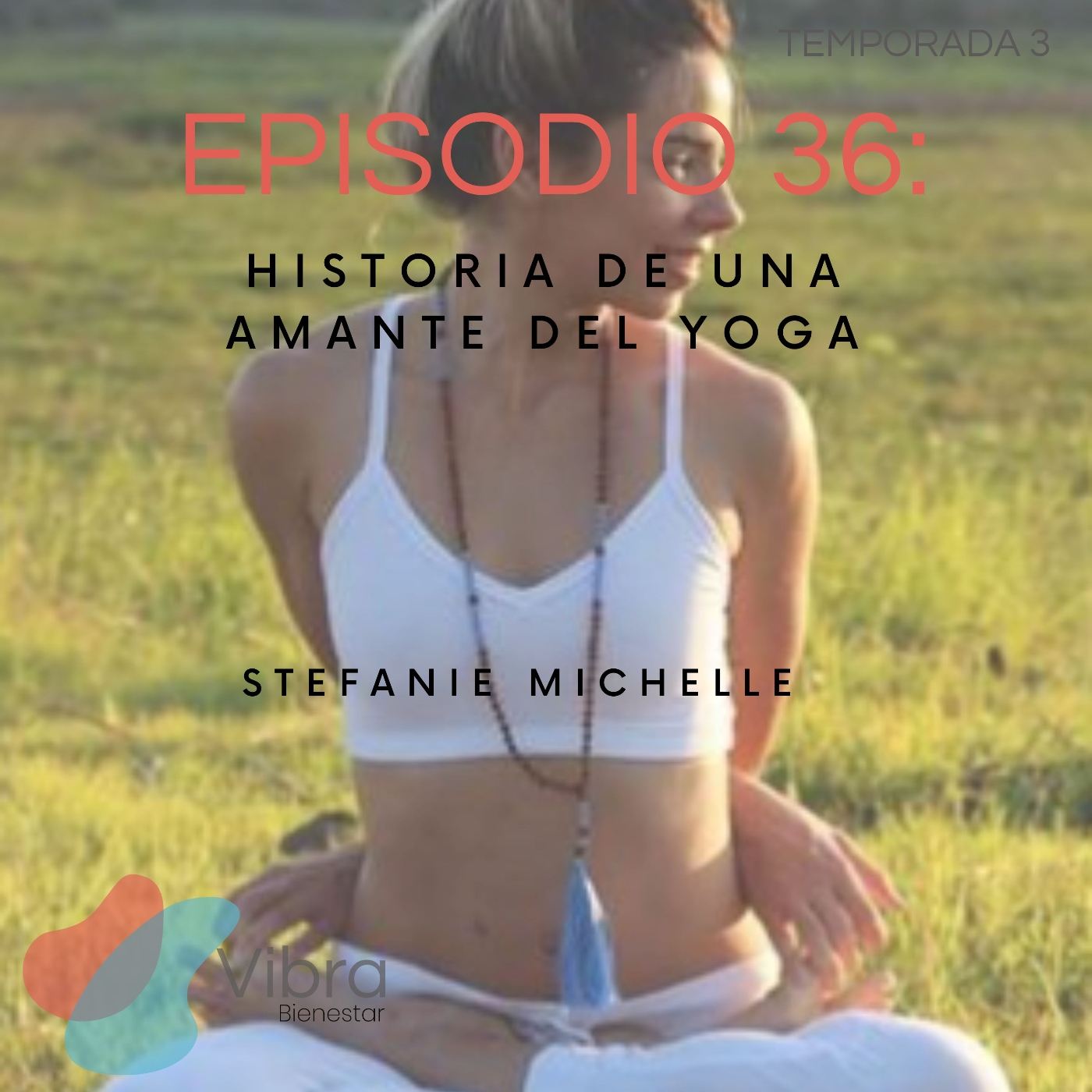 Vibra:el Podcast