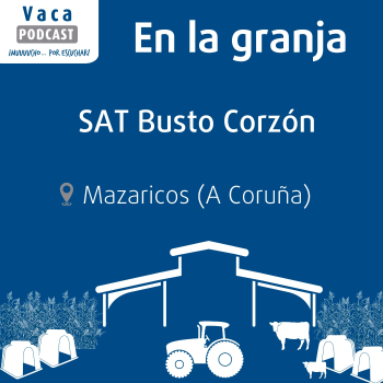 En la granja: SAT Busto Corzón