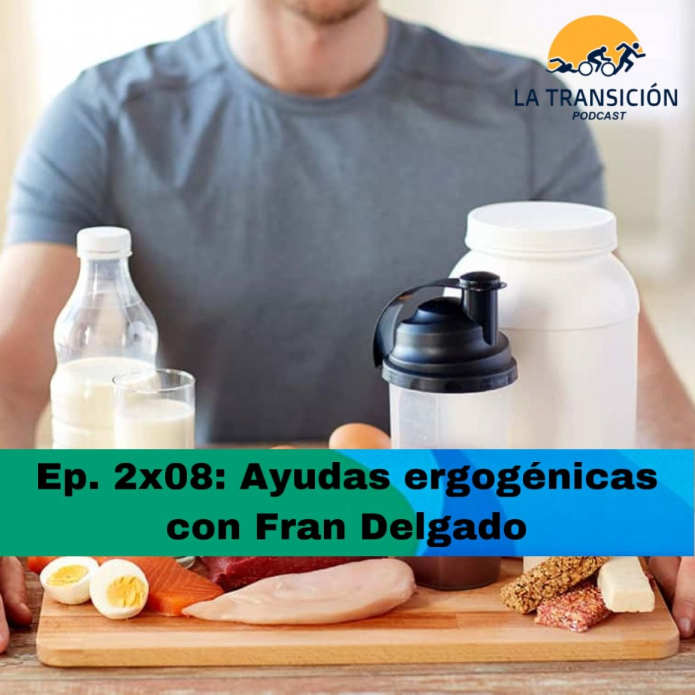 Ep2x08: Ayudas ergogénicas con Fran Delgado episode artwork