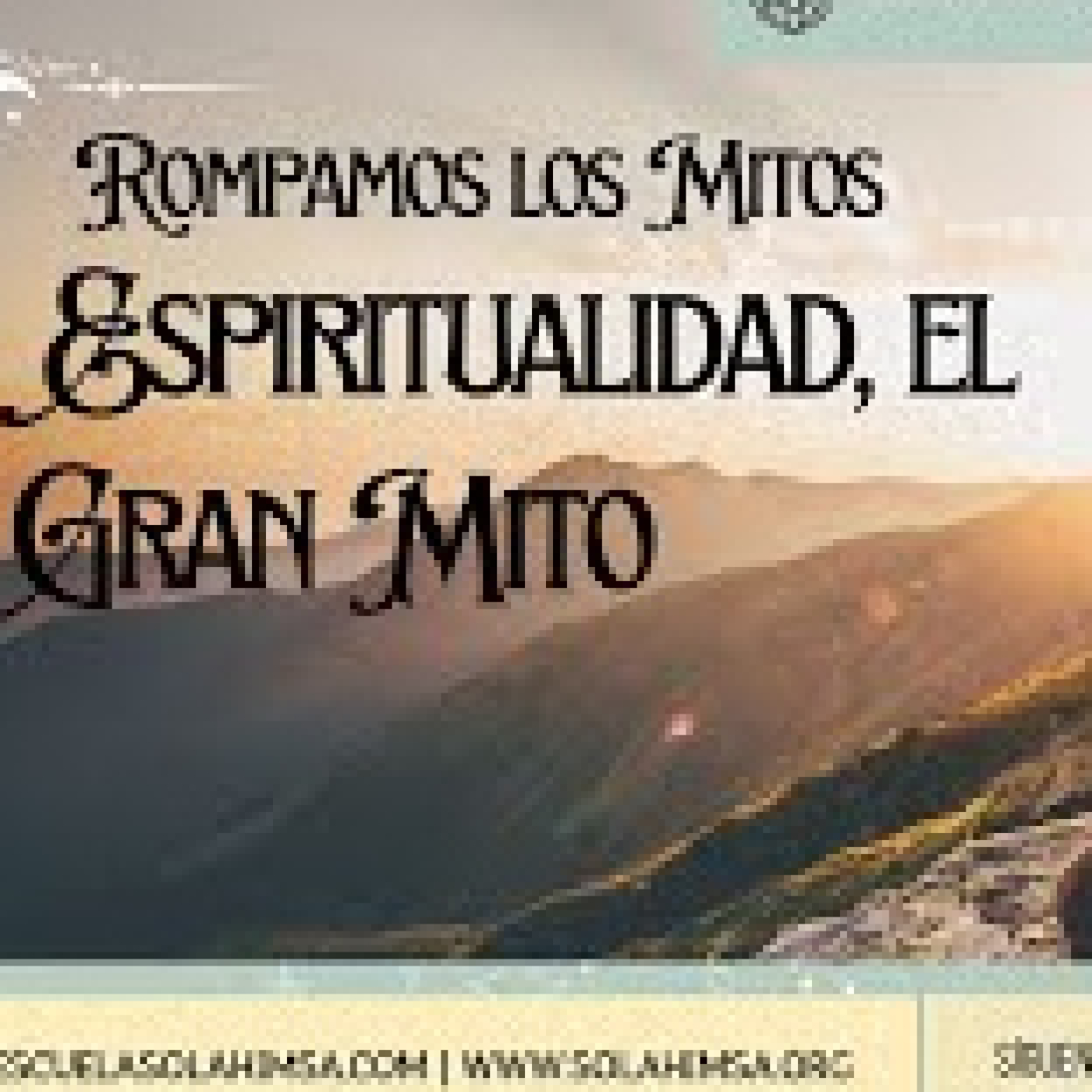 ESPIRITUALIDAD, EL GRAN MITO episode artwork