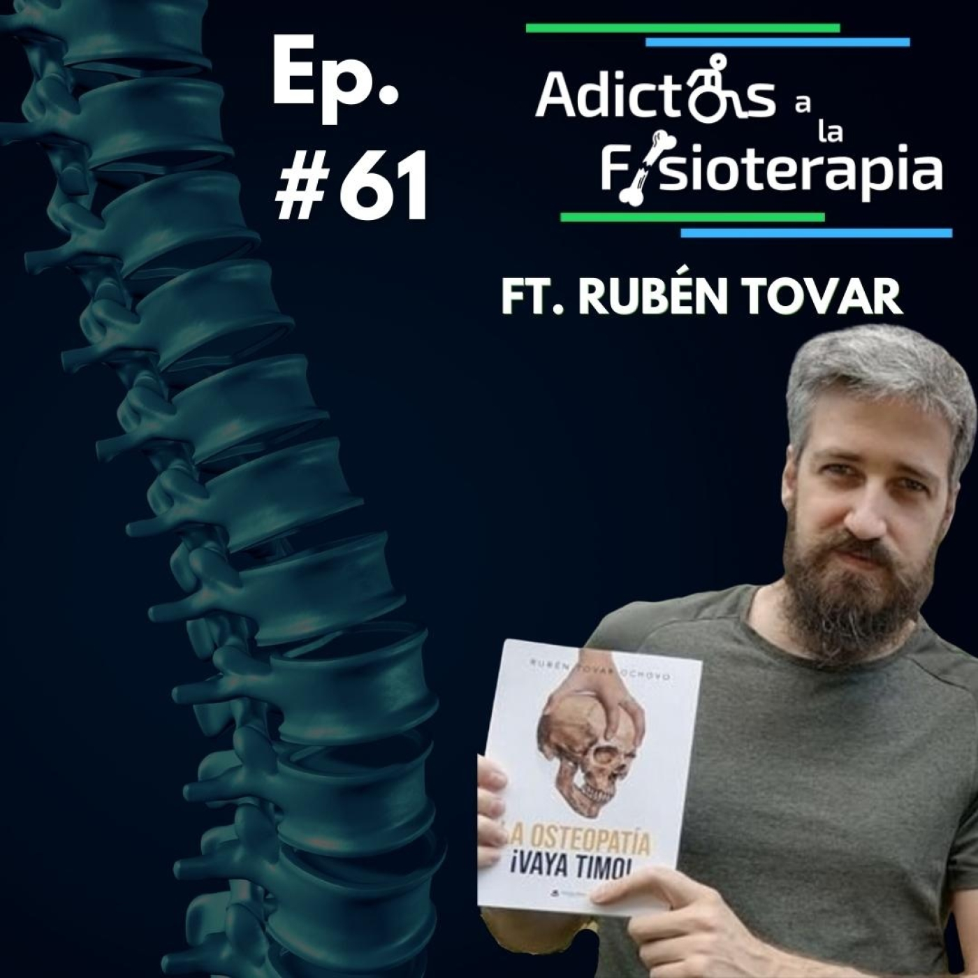 #61 Rubén Tovar / La Osteopatía, !Vaya Timo! episode artwork