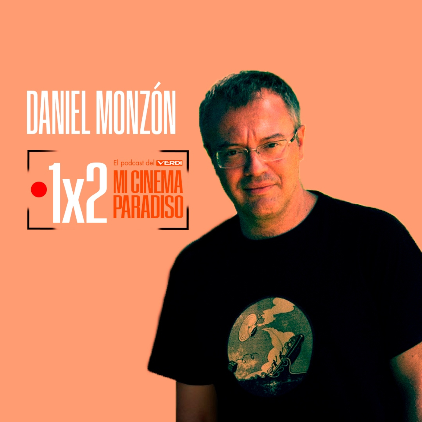 DANIEL MONZÓN | Mi Cinema Paradiso Episodio 2 episode artwork