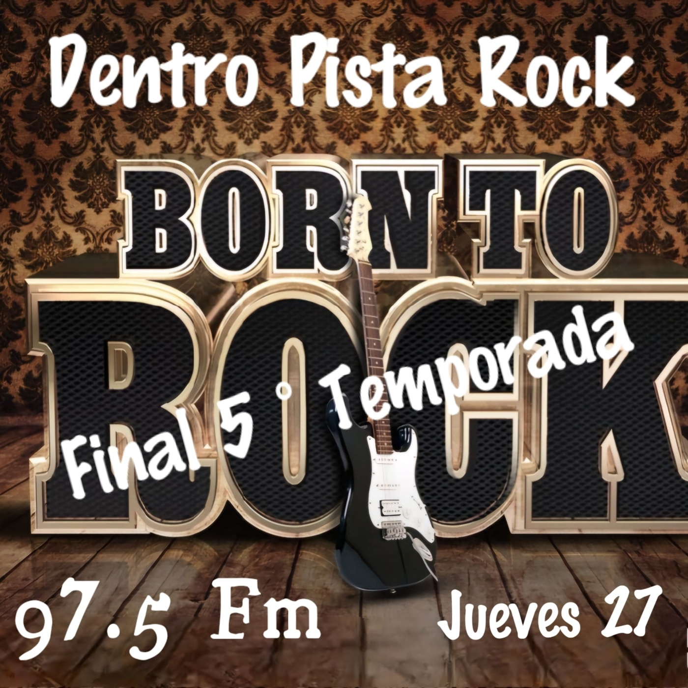 Dentro Pista Rock 97.5 FM