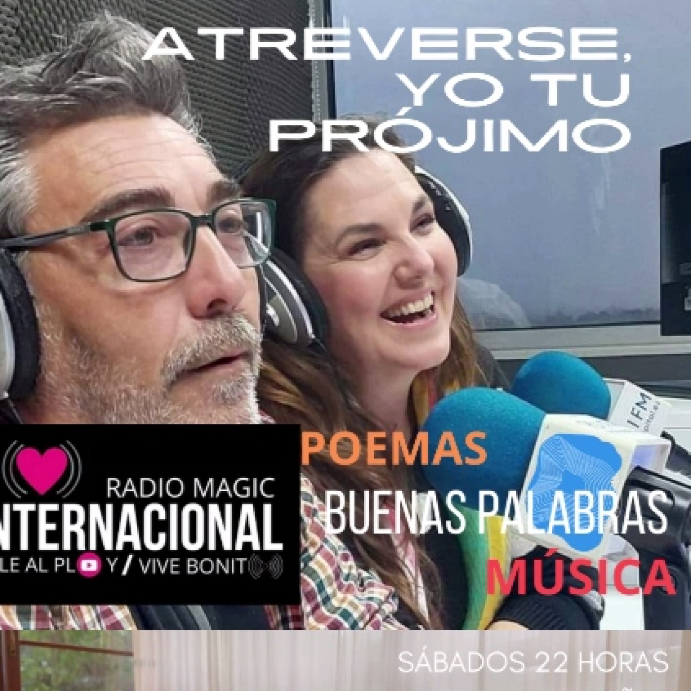 Atreverse, yo tu prójimo