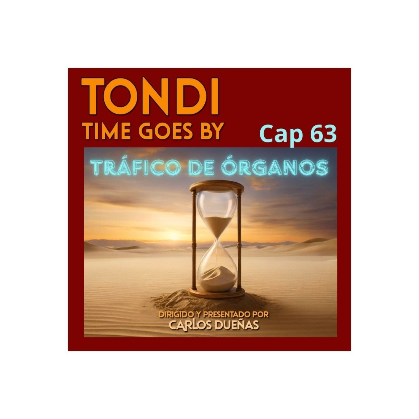 TONDI TGB Cap.63 "Tráfico de órganos". episode artwork