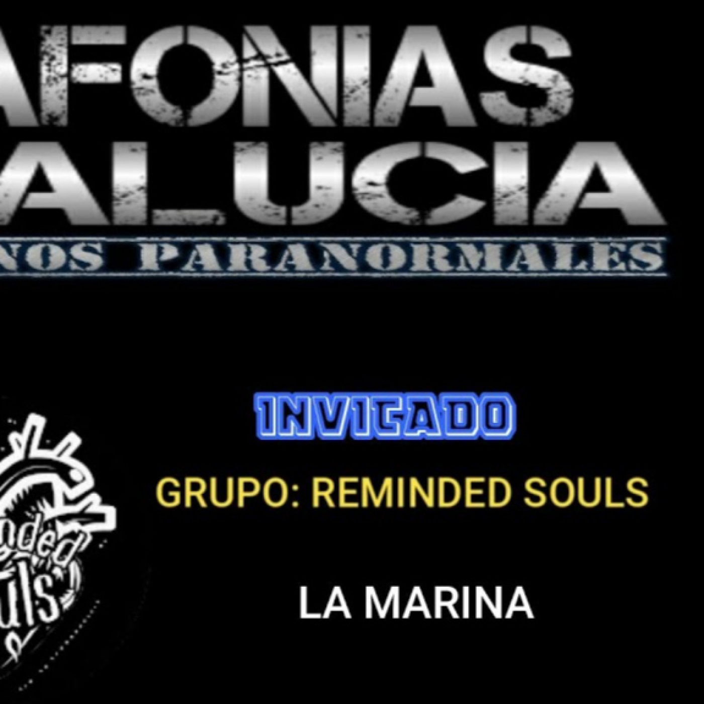 Noche del Misterio con Dani Garcés y Reminded Souls episode artwork