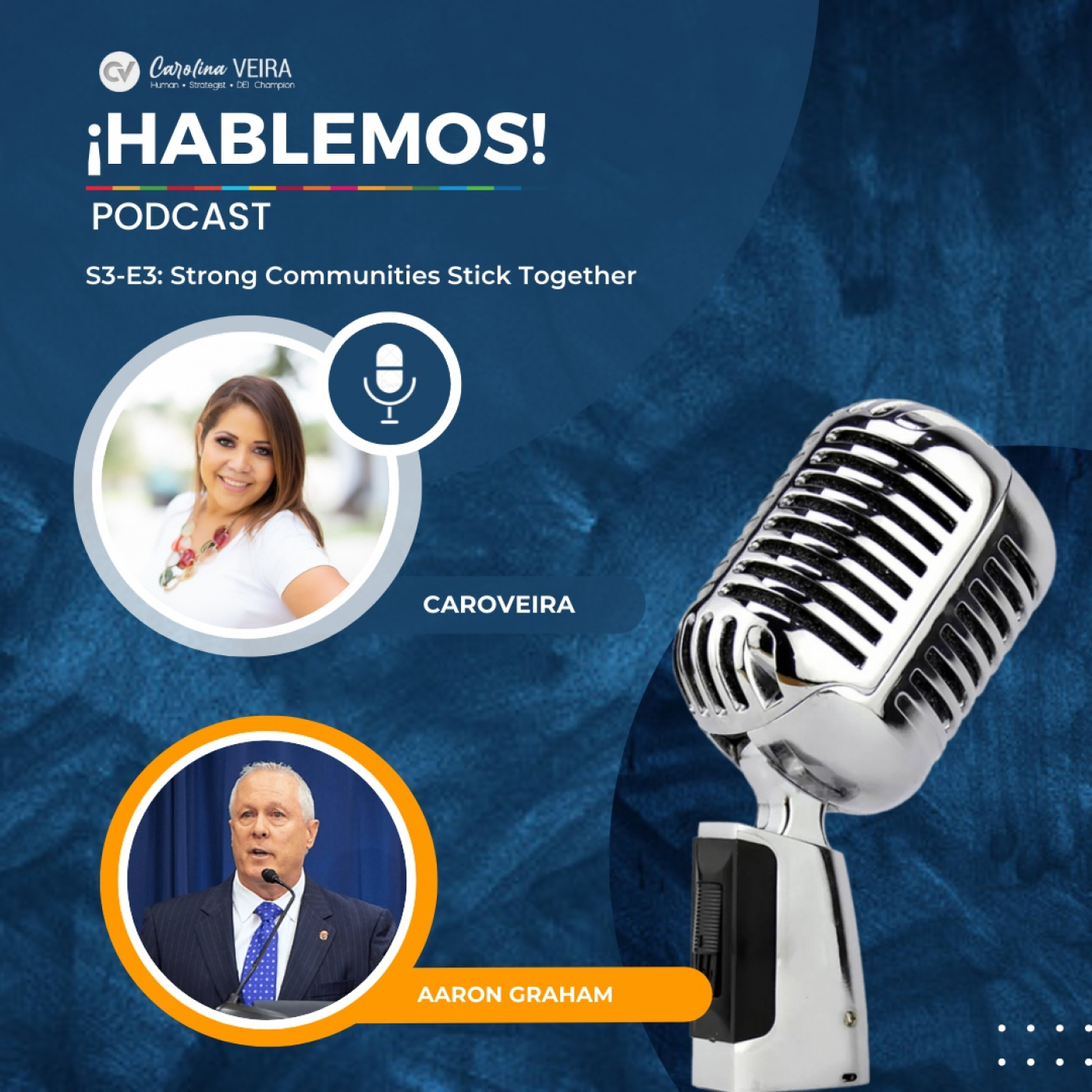 ¡Hablemos!: Inclusion, Leadership & Purpose