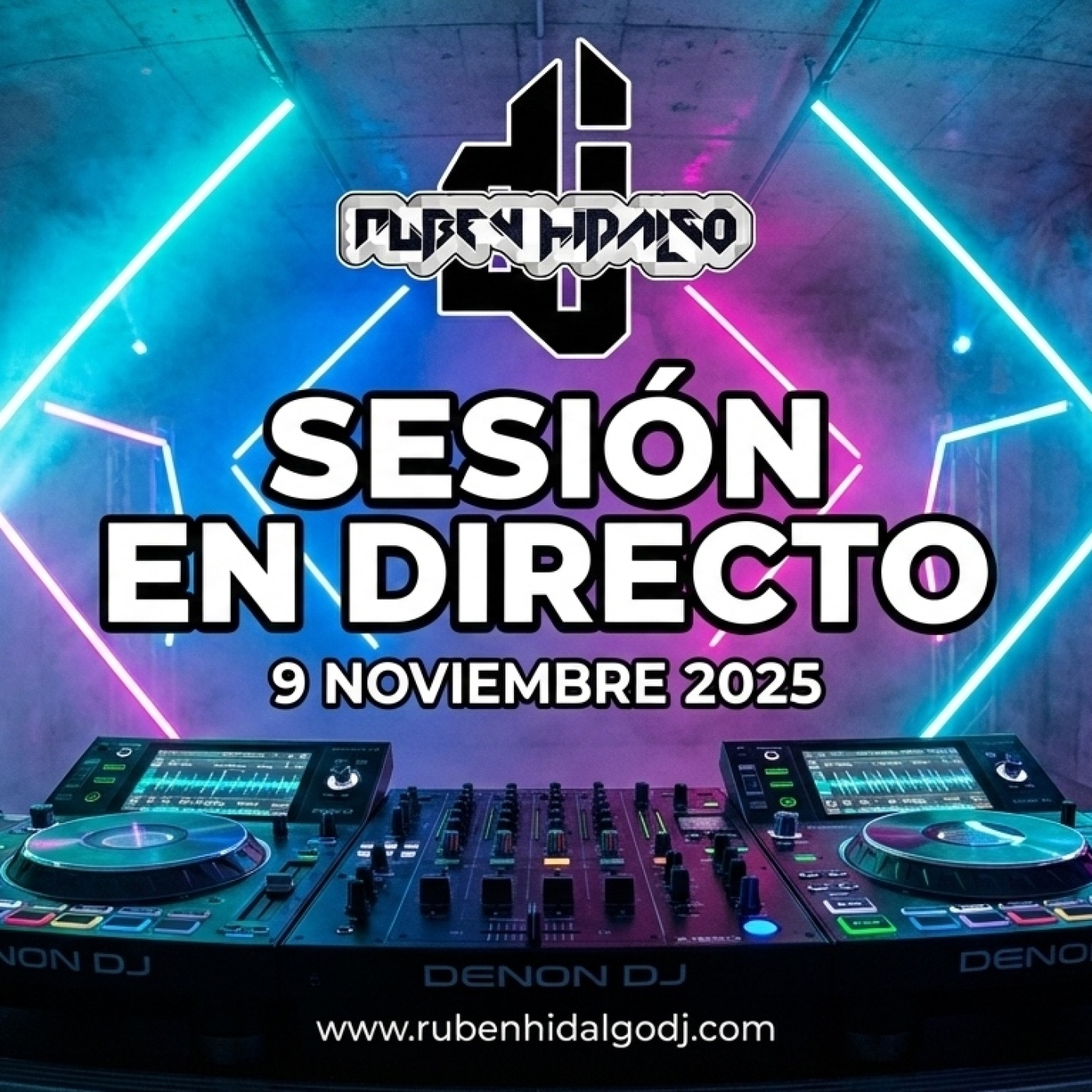 Dj Ruben Hidalgo - Sesión en Directo - 9 Noviembre 2025 - www.rubenhidalgodj.com