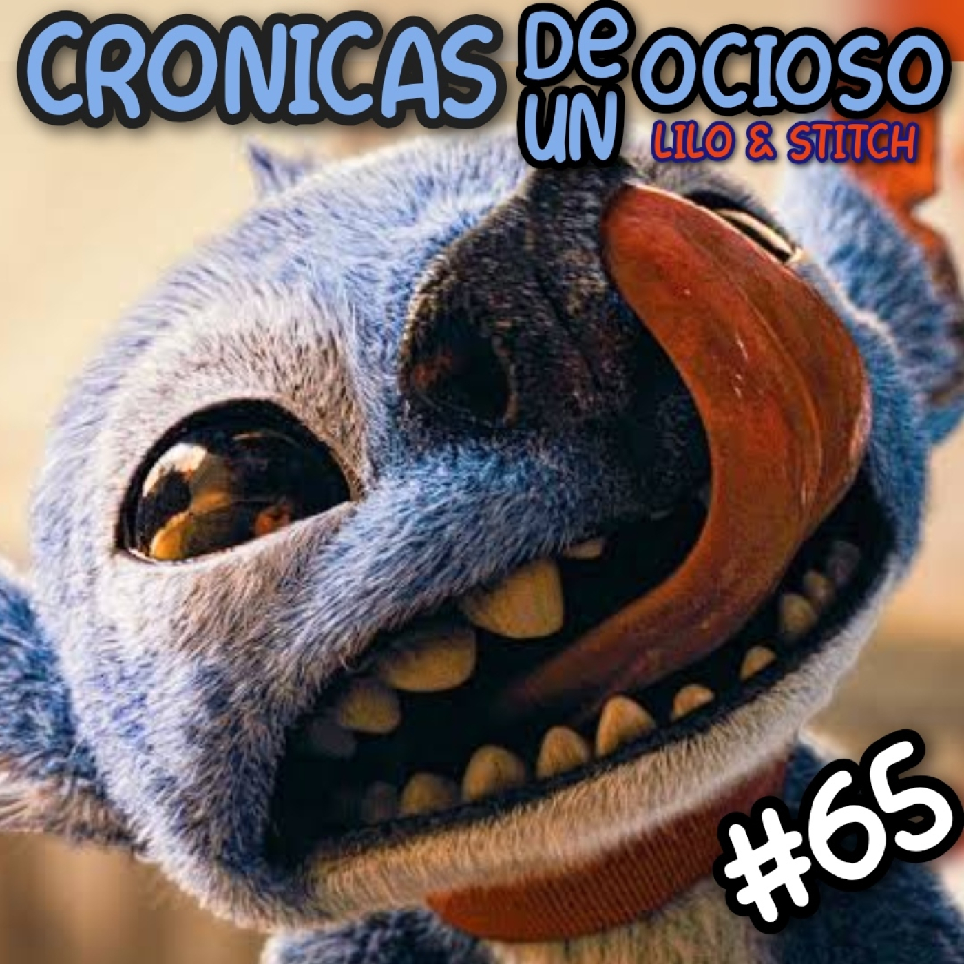 La Crónica 65 | Lilo & Stitch (Live Action) episode artwork