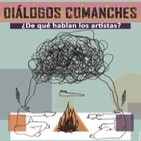 Diálogos comanches 11 (04/09/15)