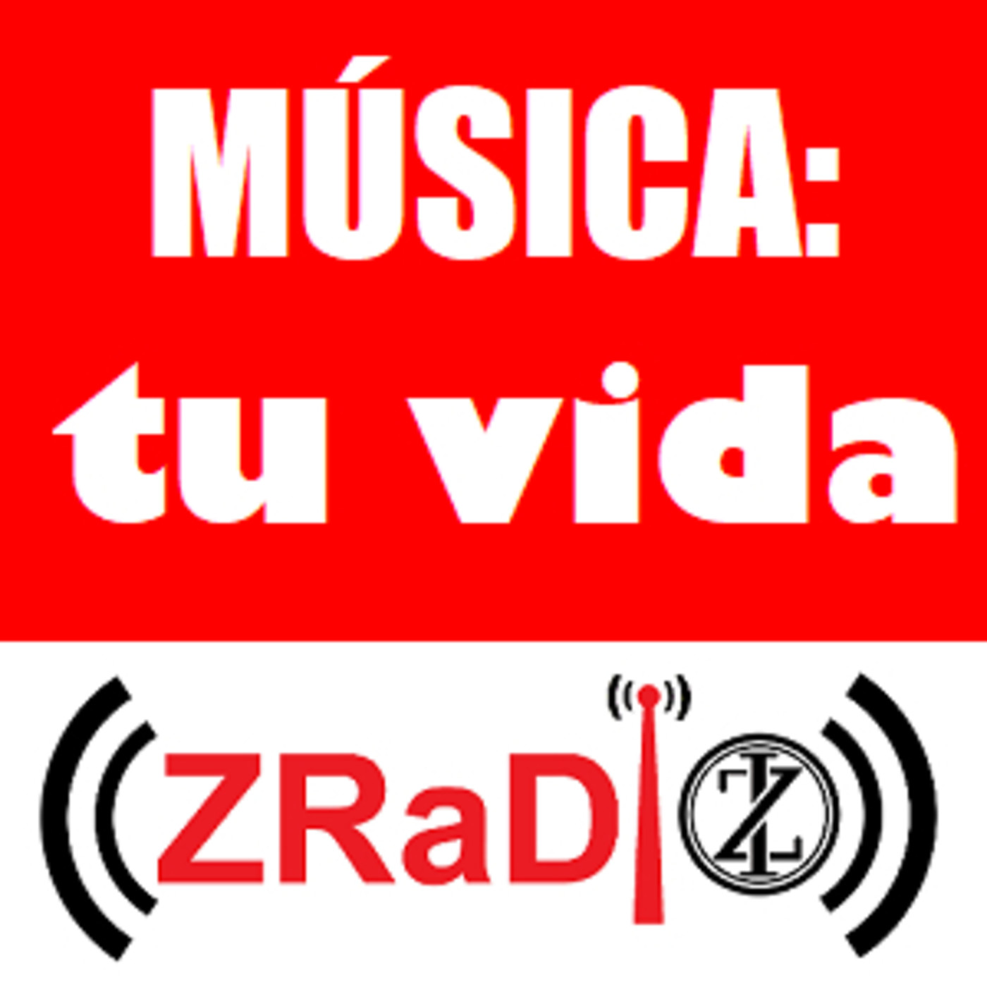 ((ZRaDio)) 2018-2019 ((Música: tu vida))