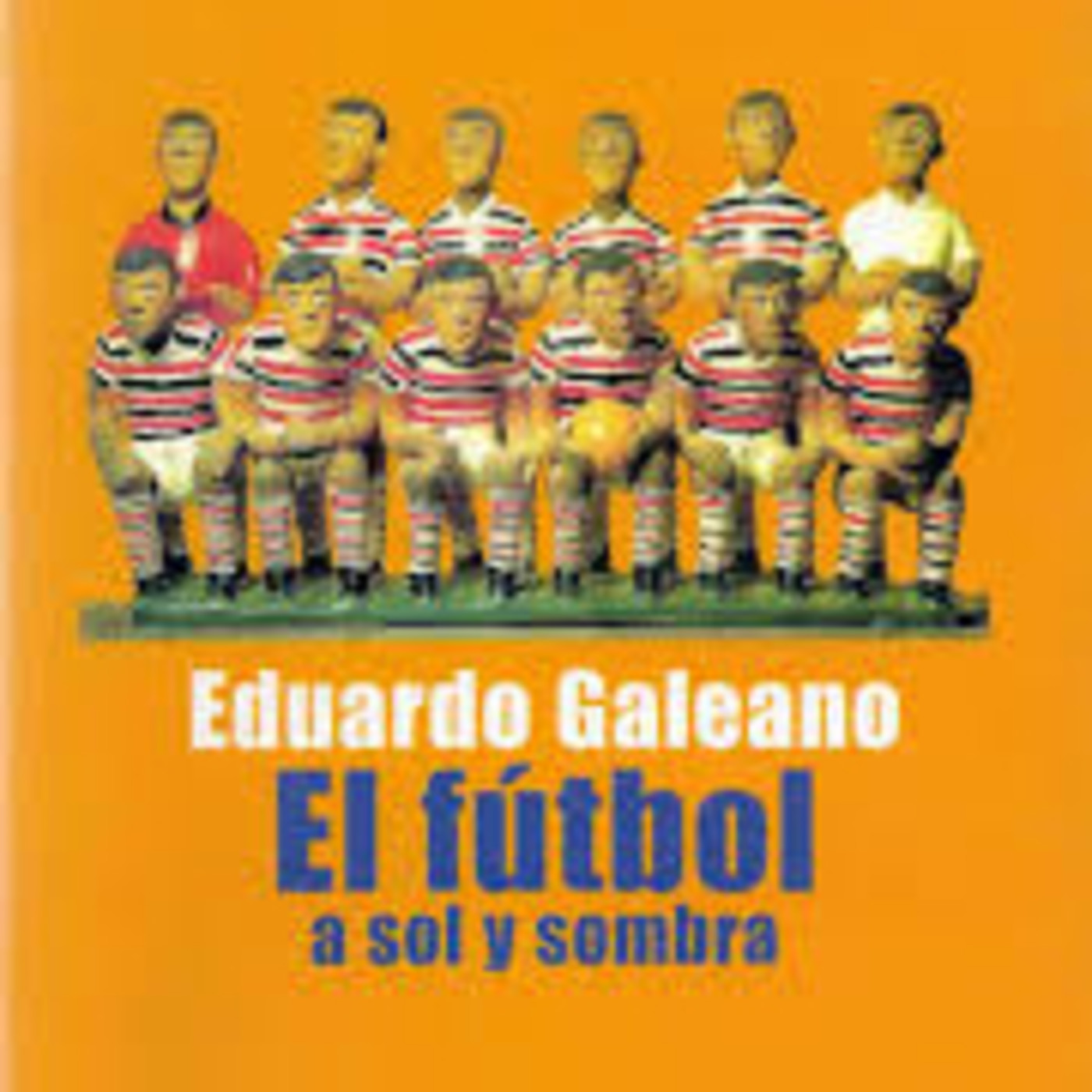 "Maradona", de Eduardo Galeano