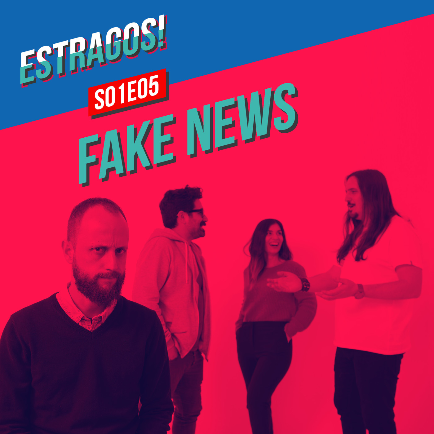 Estragos!