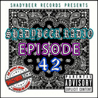 ShadyBeer Radio Episode 42
