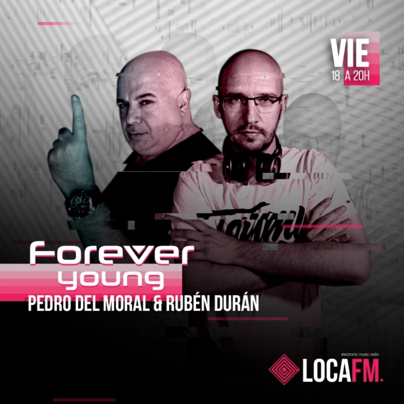 FOREVER YOUNG con Pedro del Moral y Ruben Duran (30-10-2020)