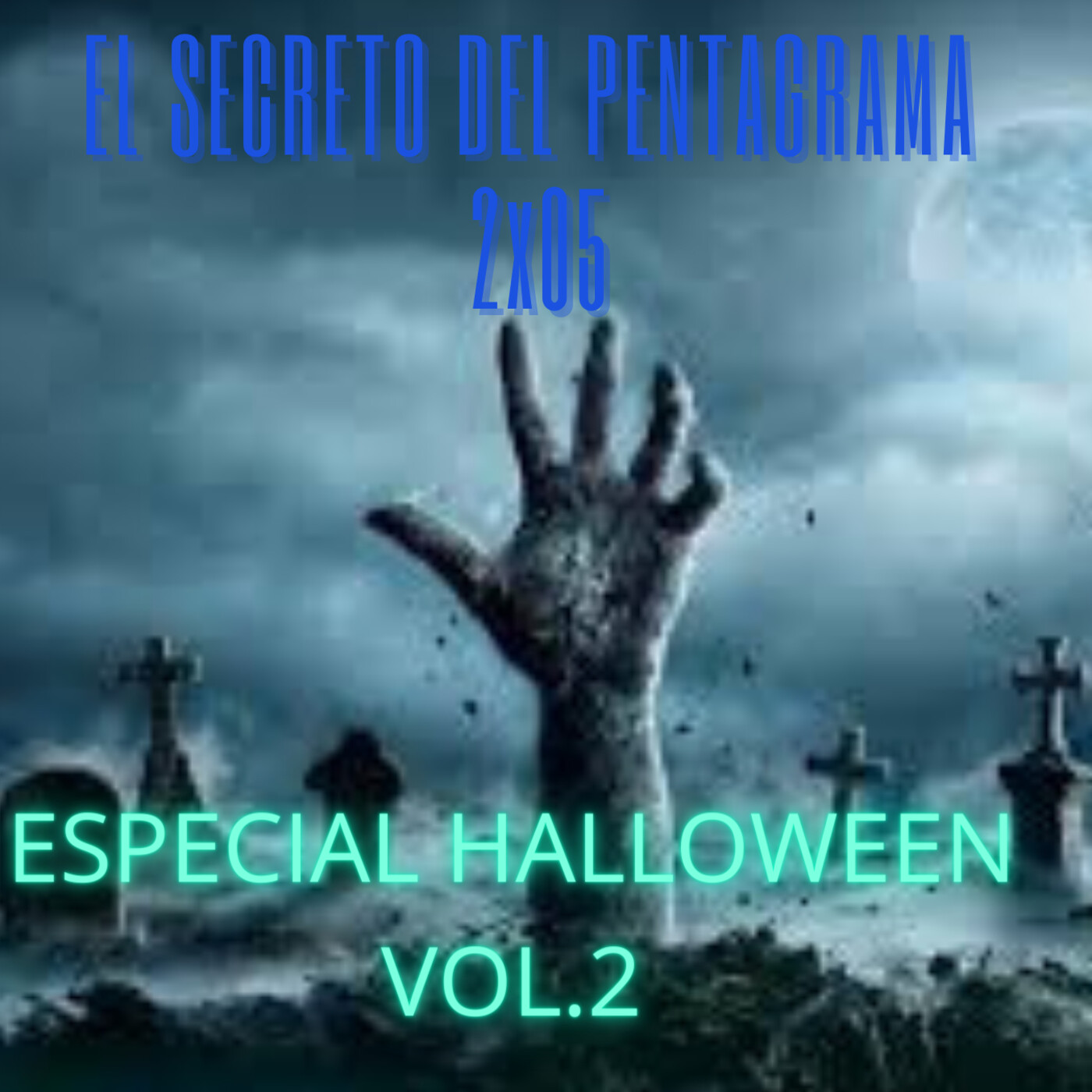 El Secreto del Pentagrama 2x04 Especial Halloween vol.2 episode artwork
