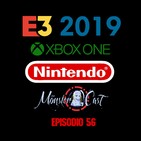 Monster Cast 56: Festival De Apreción de La Industria Videojuegil. (E3 2019)