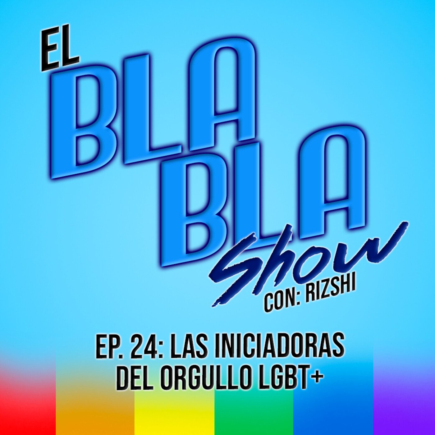 El BlaBla Show con Rizshi