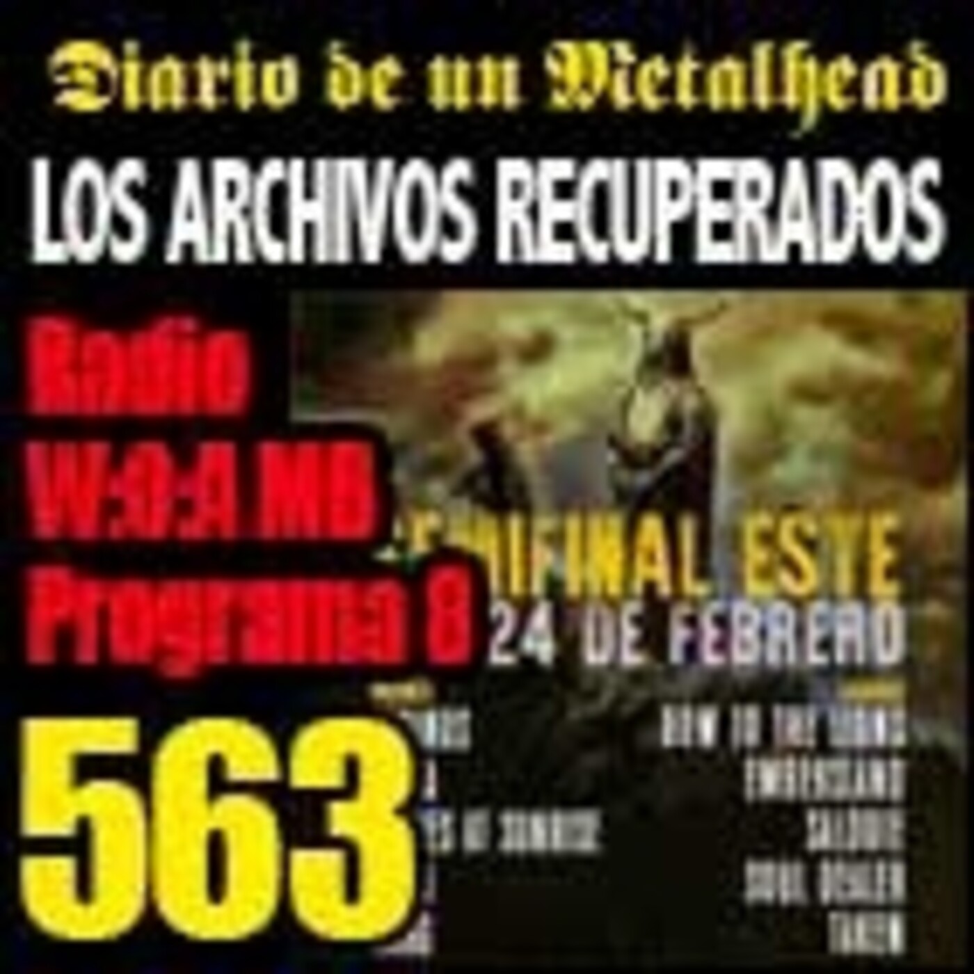Diario de un Metalhead 563. W:O:A MB RADIO 8 episode artwork