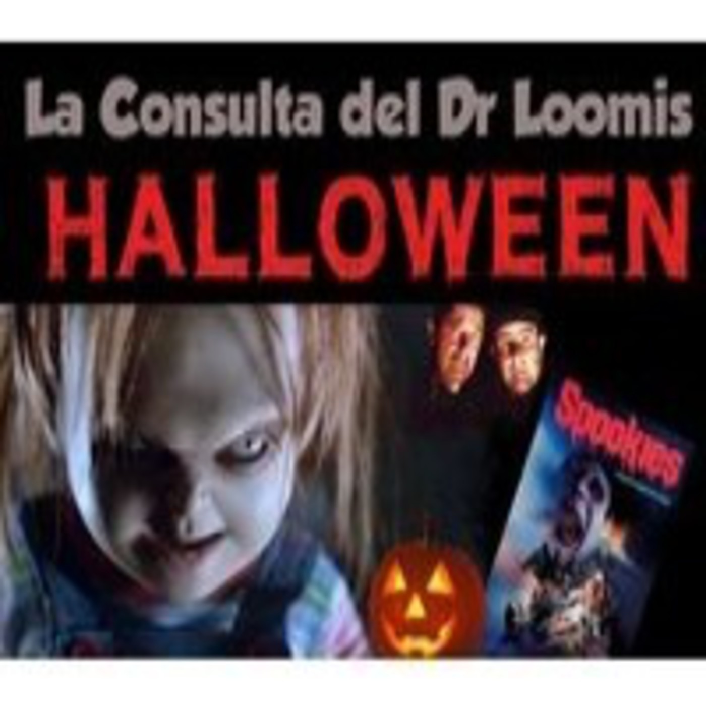 La Consulta del Doctor Loomis Podcast