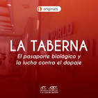 #26 La Taberna ACDP: El pasaporte biológico y la lucha contra el dopaje
