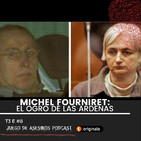 T3 E8 EL ogro de las Ardenas : Michel Fourniret