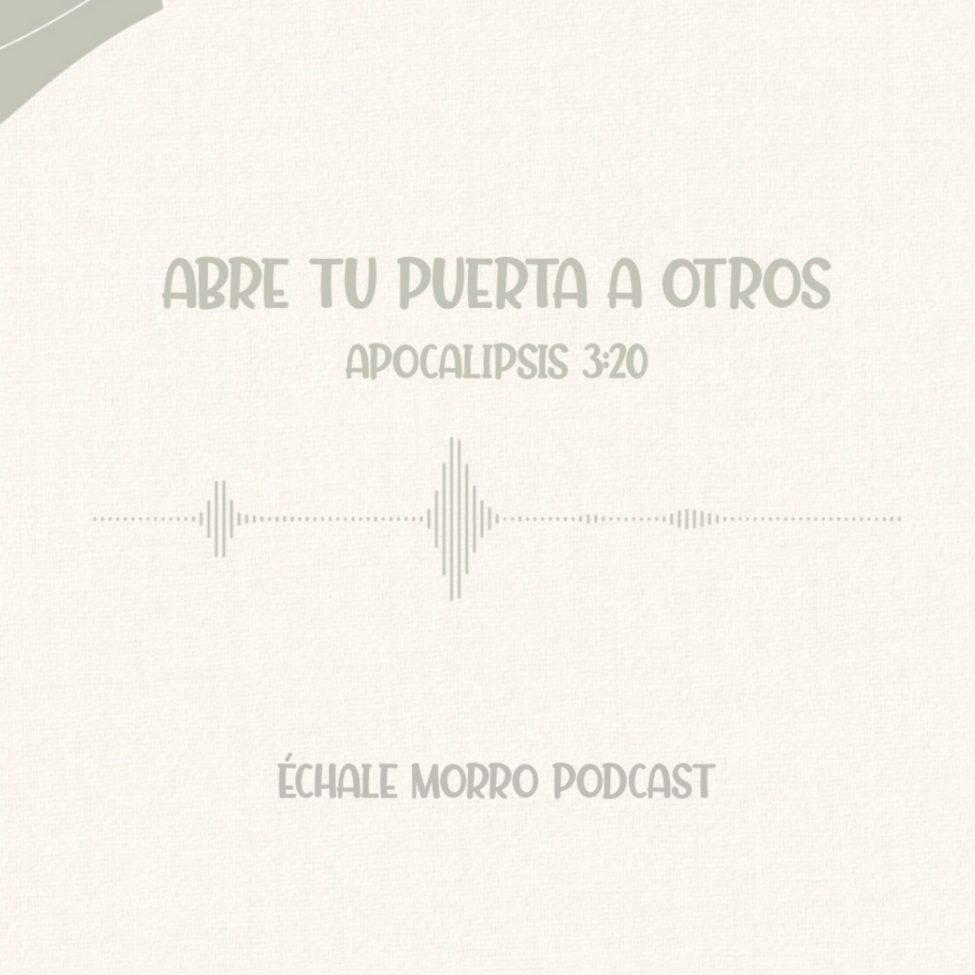 Échale Morro Podcast
