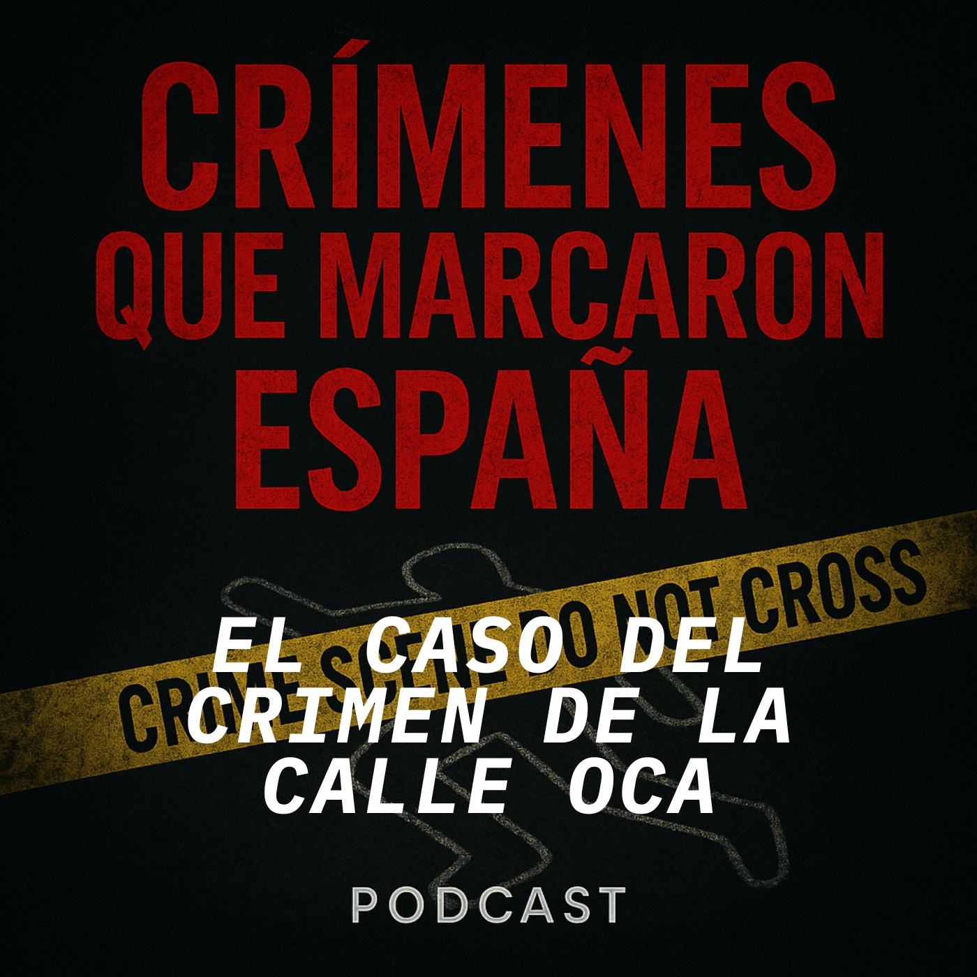 CRÍMENES QUE MARCARON ESPAÑA