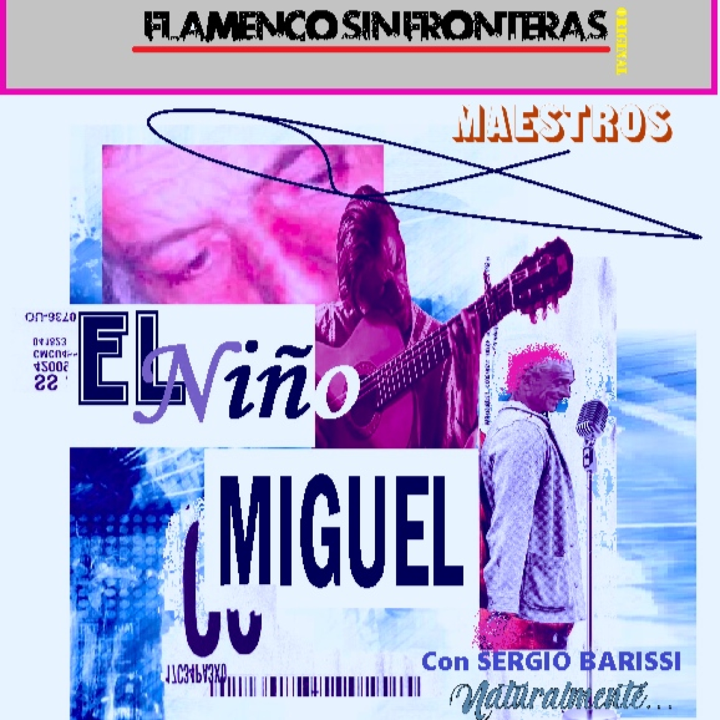 Programa 327 - MAESTROS - Niño MIGUEL episode artwork