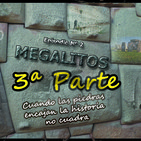d@b radio 4.0 - Episodio Nº2 - Megalitos, 03 de 3