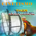 Cinetismo 55 - Thor: Ragnarok