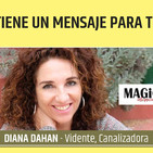 EL UNIVERSO TIENE UN MENSAJE PARA TI - Diana Dahan ( Feria Magic Internacional'18 )
