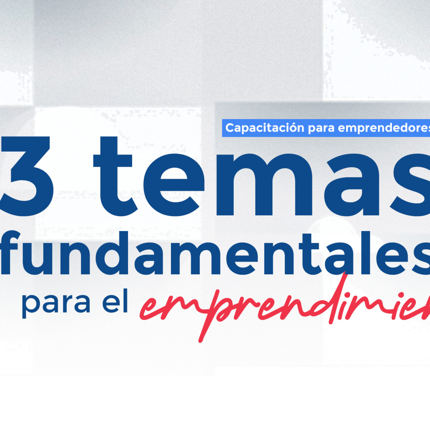 Premio Citi 2019: 3 temas fundamentales para el emprendimiento episode artwork