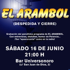 El Arambol (Despedida y cierre) (18/06/2018)