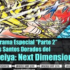 9x17 Los Gold Saints del Next Dimension - Parte 2 - Programa Especial en VIVO