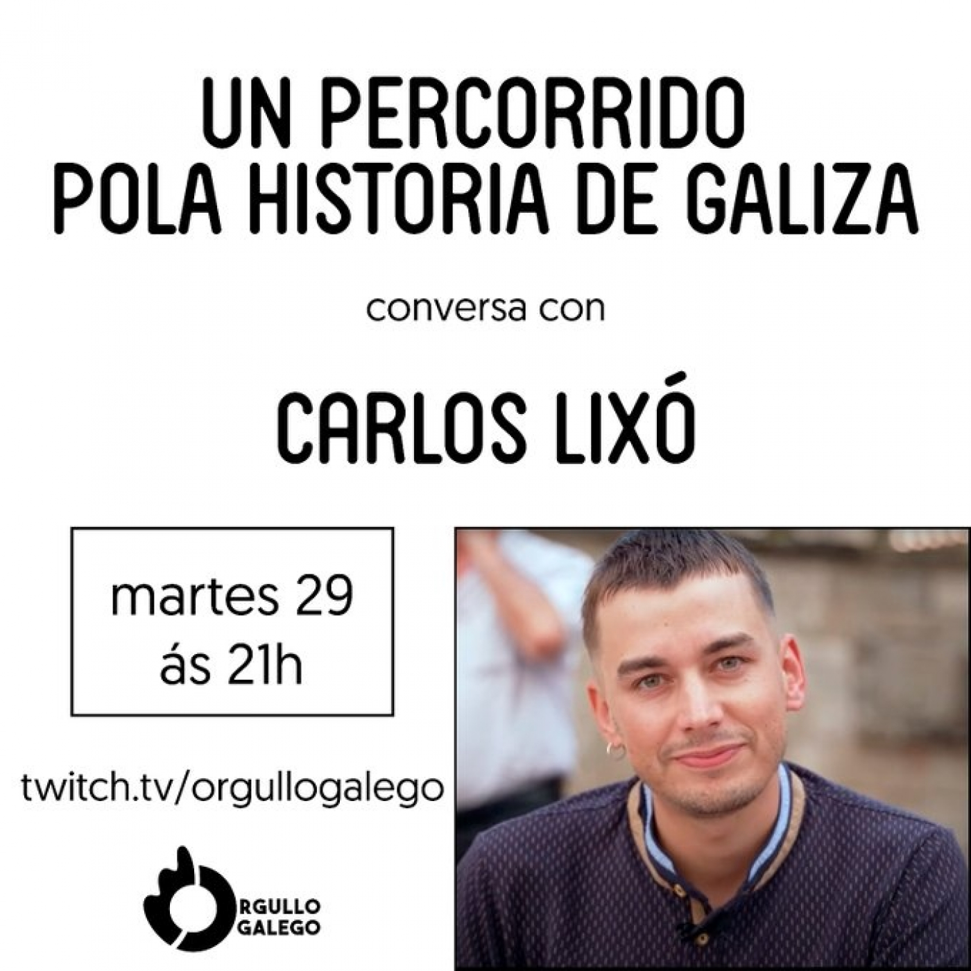 Un percorrido pola Historia de Galiza. Conversa con Carlos Lixó